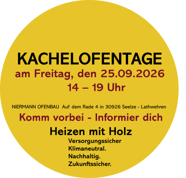 Kachelofentage 2026! Regenerativ heizen - Heizen mit Holz