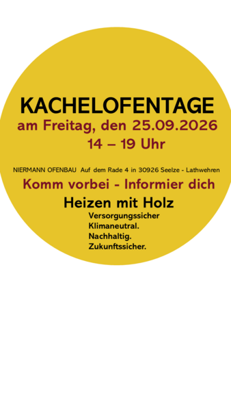 Kachelofentage 2026! Regenerativ heizen - Heizen mit Holz